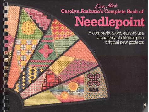carolyn ambuters complete book of needlepoint Kindle Editon